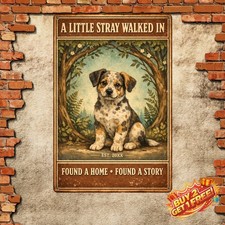 Once Upon A Time I Picked Up A German Shepherd Dog Metal Sign 8x12