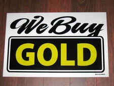 General Business Sign: We Buy GOLD