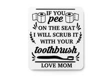 Scrub Your Toothbrush Bathroom Sign – Funny Humor Wall Decor for Home and Office