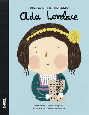Ada Lovelace - Little People, BIG DREAMS (Deutsche Ausgabe) | deutsch