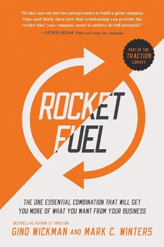 Thumbnail - Gino Wickman Mark C. Winters Rocket Fuel (gebundene Ausgabe)
