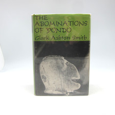 Abominations of Yondo Clark Ashton Smith Arkham House 1st Edition 1960 HC/DJ