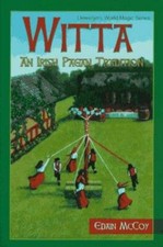 Witta: An Irish Pagan Tradition (Llewellyn's World Magic) by McCoy, Edain (Pa…