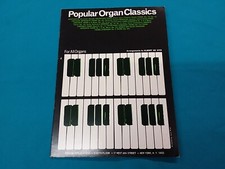 Popular Organ Classics Songbook  For All Organs  NEW