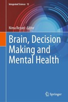 Brain, Decision Making And Mental Health Nima Rezaei