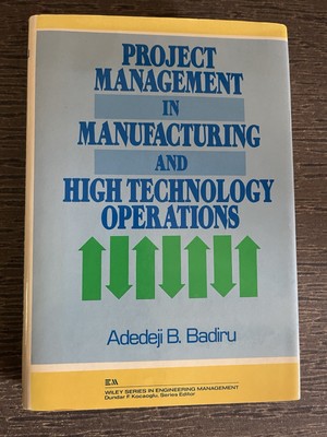 Project Management in Manufacturing and High Technology Operations, Hardcover...
