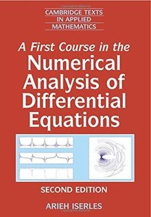 A First Course in the Numerical Analysis of Differential... | Buch | Zustand gut