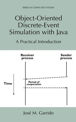 José M. Garrido | Object-Oriented Discrete-Event Simulation with Java | Buch