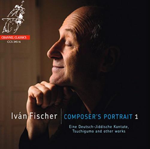 Ivan Fischer Iván Fischer: Composer's Portrait - Volume 1 (CD) Album