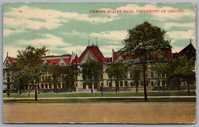 Emmons Blaine Hall,University of Chicago,IL Cook County Illinois Postcard