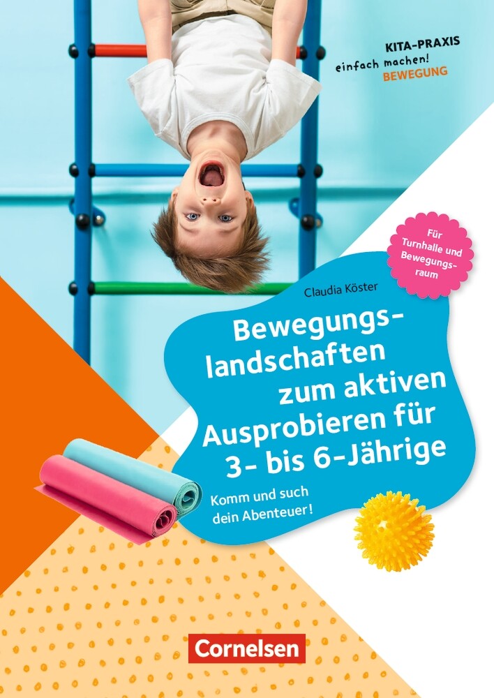 Thumbnail - Claudia Köster / Kita-praxis - Einfach Machen - Bewegung /