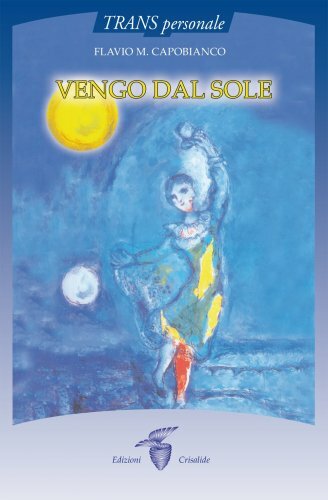 LIBRO VENGO DAL SOLE - FLAVIO CAPOBIANCO