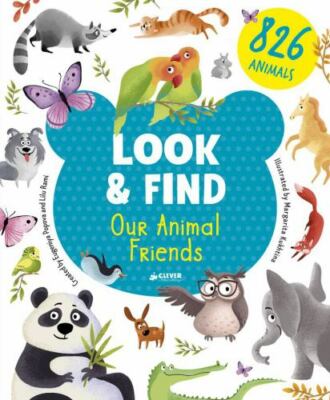 Our Animal Friends by Clever Publishing