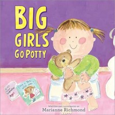 Big Girls Go Potty by Marianne Richmond: Used