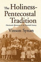 The Holiness-Pentecostal Tradition Vinson Synan Taschenbuch Englisch 1997