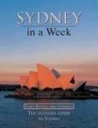 Sydney in a Week, Moore, Wendy, Used; Good Book