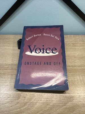 Voice Onstage and Off by Robert Barton, Rocco Dal Vera