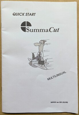 SummaCut Vinyl Cutting Machine Plotter Quick Start Manual Multilingual M19959 R3