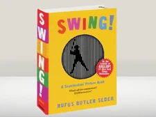 Swing! by Rufus Butler Seder 2008 Scanimation Motion Picture Book Kids Sports