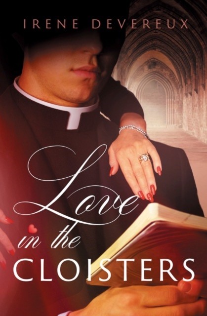 Love in the Cloisters by Irene Devereux (Paperback Book)