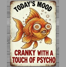 Cranky With A Touch Of Psycho 8 x 12 Vintage Novelty Metal Sign Made In USA