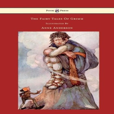 The Fairy Tales of Grimm - Illustrated by Anne Anderson by Brothe