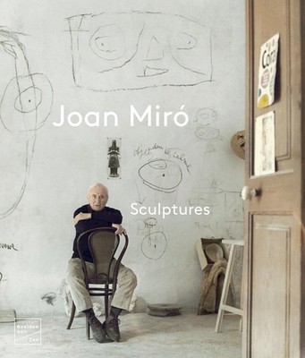JOAN MIR: SCULPTURES (DUTCH EDITION) BY Joost Bergman PAPERBACK **NEW**