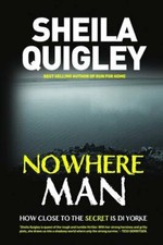 Nowhere Man By Sheila Quigley. 9780956654632