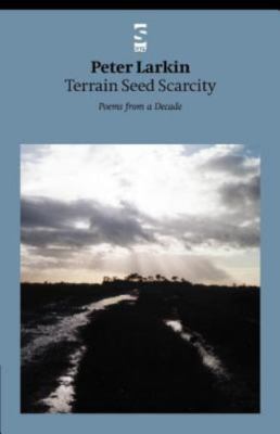 Terrain Seed Scarcity, Paperback by Larkin, Peter, Like New Used, Free shippi...