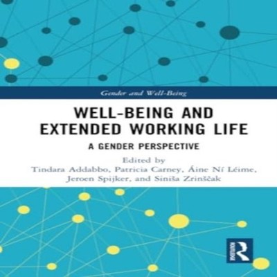 Well-Being and Extended Working Life A Gender Perspective Taylor