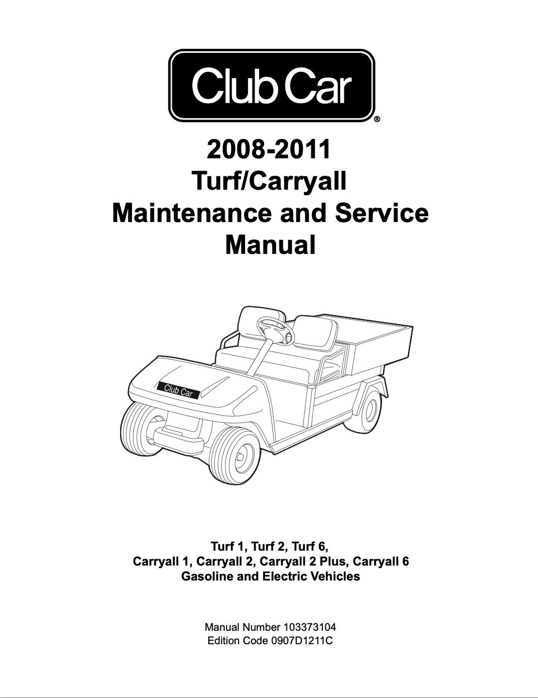 Club Car Turf Carryall 2008-2011 Service Repair Manual, Workshop Manual