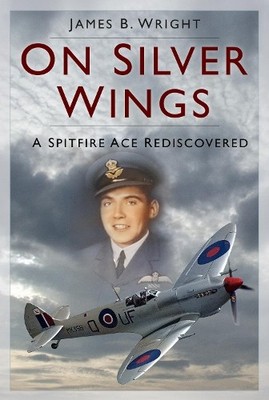James B. Wright On Silver Wings (Taschenbuch) (US IMPORT)