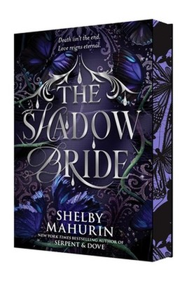 The Shadow Bride Deluxe Limited Edition by Shelby Mahurin Paperback Book