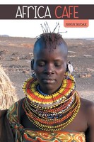 Africa Cafe Faruk Budak Taschenbuch Kartoniert / Broschiert Englisch 2014