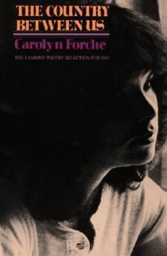 The Country Between Us [the lamont poetry selection for 1981]