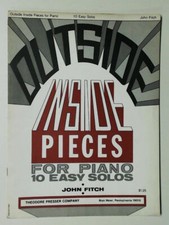 Outside Inside Pieces for Piano 10 Easy Solos John Fitch