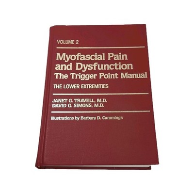 Myofascial Pain & Dysfunction Trigger Point Manual Vol 2 Travell 1992 HC Illus