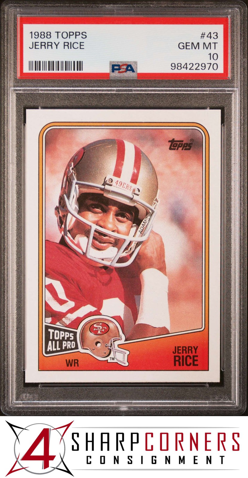 1988 TOPPS #43 JERRY RICE 49ERS HOF PSA 10