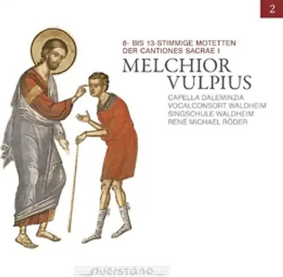 Roeder,Rene Michael/Capella Daleminzia/ - Werke Von Melchior Vulpius