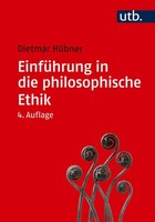 EinfüHrung In Die Philosophische Ethik Dietmar HüBner