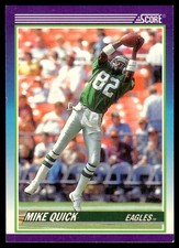 1990 SCORE NFL FOOTBALL Sports Trading Card #466-MIKE QUICK, Philadelphia Eagles