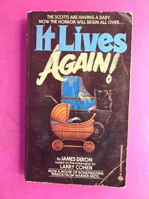 It Lives Again! Horror Paperback Book  1978 1st Edition by James Dixon