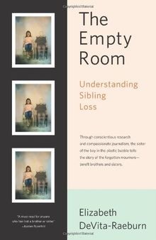 The Empty Room: Understanding Sibling Loss von DeVi... | Buch | Zustand sehr gut