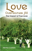 Love Overcomes All The Impact Of True Love Verdan Carbon Taschenbuch Englisch
