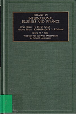 The Quest for Exchange Rate Stability in the Next Millennium (RESEARCH IN INTERN