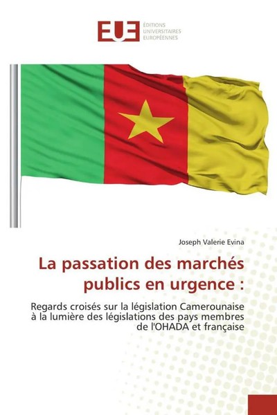 Joseph Valerie Evina | La Passation Des MarchéS Publics En Urgence : | Buch-image