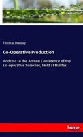 Thomas Brassey | Co-Operative Production | Taschenbuch | Englisch (2018) | 84 S.