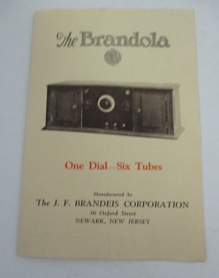 The BRANDOLA Radio, J F Brandeis Corp Vintage 1920s Advertising Brochure
