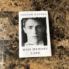 Miss Memory Lane: A Memoir By Haynes, Colton 2022 1st Atria Books Hardcover Edi