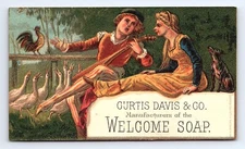 Victorian Trade Card Curtis Davis Co Manufacturers of Welcome Soap